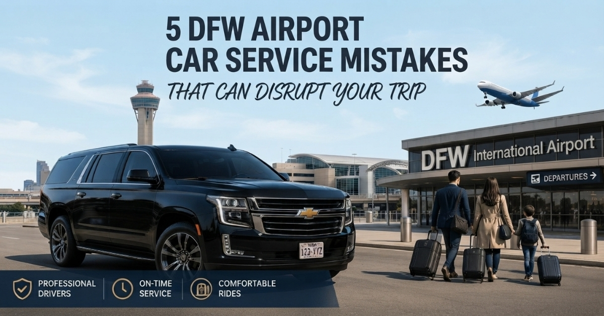 A black SUV parked outside DFW International Airport as a family with luggage walks toward the terminal, with text at the top reading "5 DFW Airport Car Service Mistakes That Can Disrupt Your Trip."