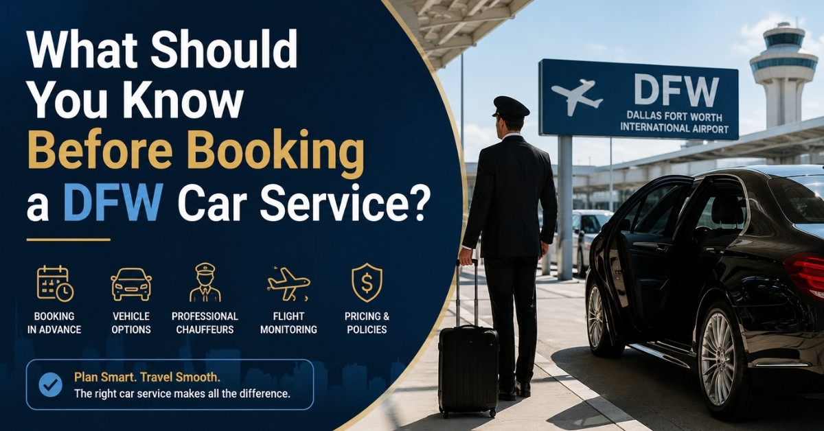 DFW car service pickup at Dallas Fort Worth Airport with chauffeur and sedan.